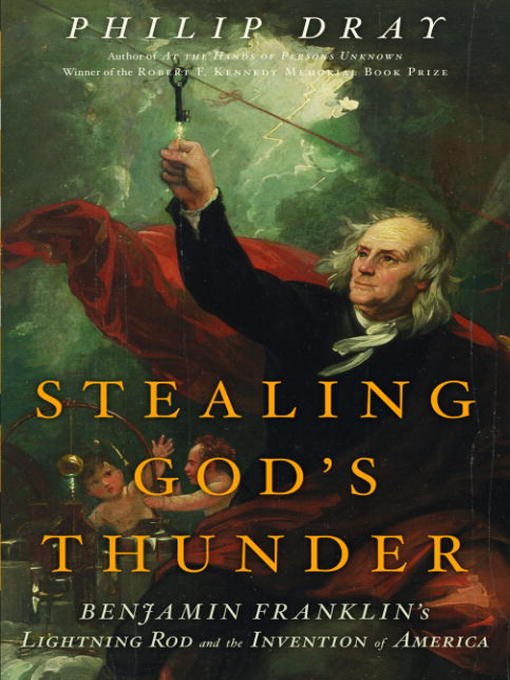 Title details for Stealing God's Thunder by Philip Dray - Available